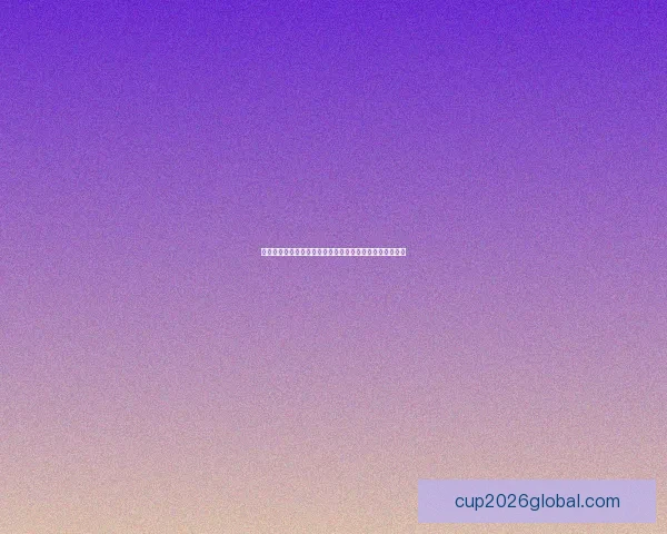 世界杯竞猜热门平台推荐与玩法解析助你轻松赢取丰厚奖励 世界杯竞猜热门平台推荐与玩法解析助你轻松赢取丰厚奖励